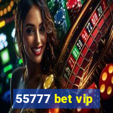 55777 bet vip